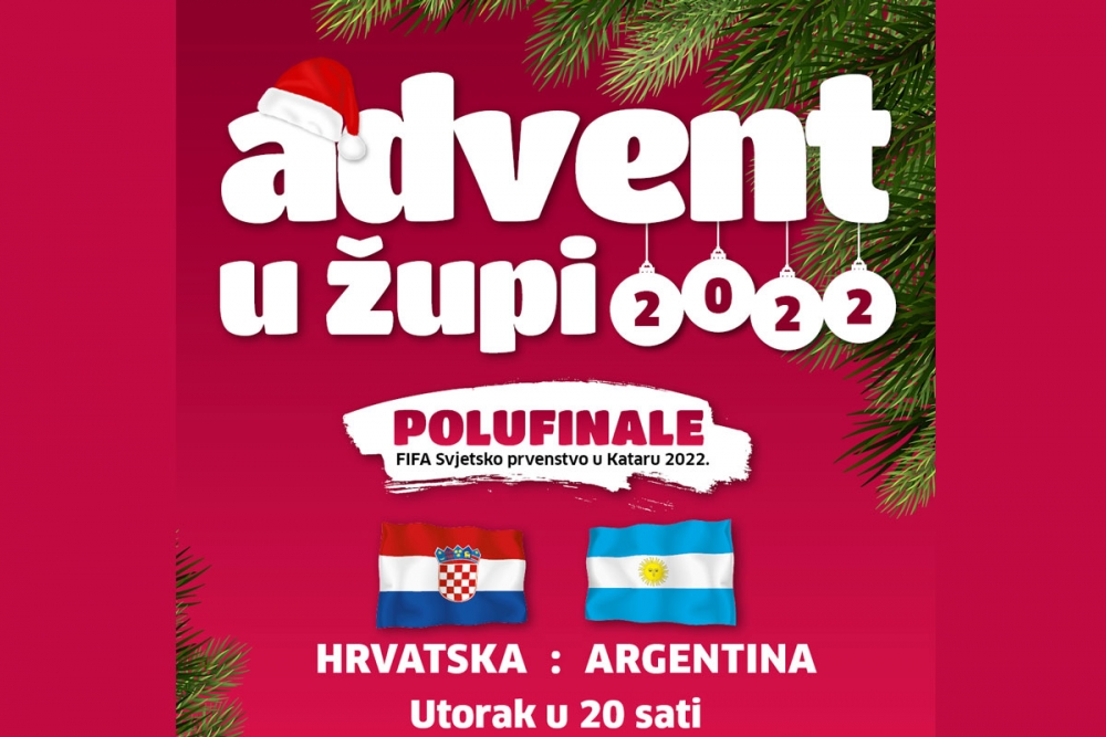 Večeras na Adventu u Župi; Prijenos polufinala Svjetskog prvenstva Hrvatska - Argentina