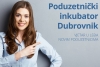 Novi javni poziv za subvencionirano kori&scaron;tenje poslovnih prostora u Poduzetničkom inkubatoru Dubrovnik
